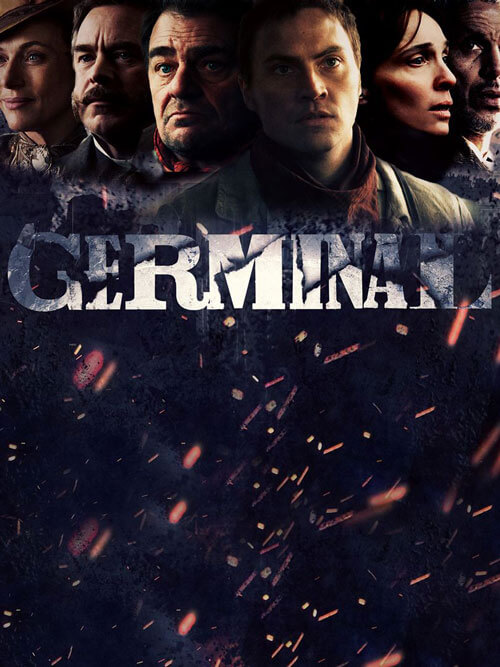 Affiche de la série Germinal (2021) de David Hourrègue Affiche de la série Germinal (2021) de David Hourrègue. Voir Germinal en streaming / torrent sur meilleurs-films.fr