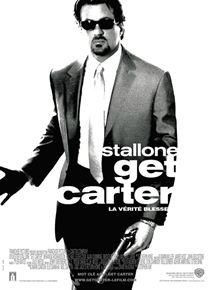 Affiche du film Get Carter (2000) de Stephen T. Kay. Voir Get Carter en streaming / torrent sur meilleurs-films.fr