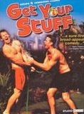 Affiche du film Get your stuff (2000) de Max Mitchell Affiche du film Get your stuff (2000) de Max Mitchell. Voir Get your stuff en streaming / torrent sur meilleurs-films.fr