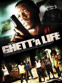 Affiche du film Ghett’a Life (2011) de Chris Browne Affiche du film Ghett’a Life (2011) de Chris Browne. Voir Ghett’a Life en streaming / torrent sur meilleurs-films.fr