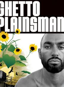 Affiche du film Ghetto Plainsman (2017) de Jordan Walker-Pearlman. Voir Ghetto Plainsman en streaming / torrent sur meilleurs-films.fr