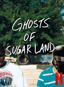 Affiche du film Ghosts of Sugar Land (2019) de Bassam Tariq. Voir Ghosts of Sugar Land en streaming / torrent sur meilleurs-films.fr