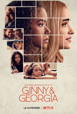 Affiche de la série Ginny & Georgia (2021) de Anya Adams.