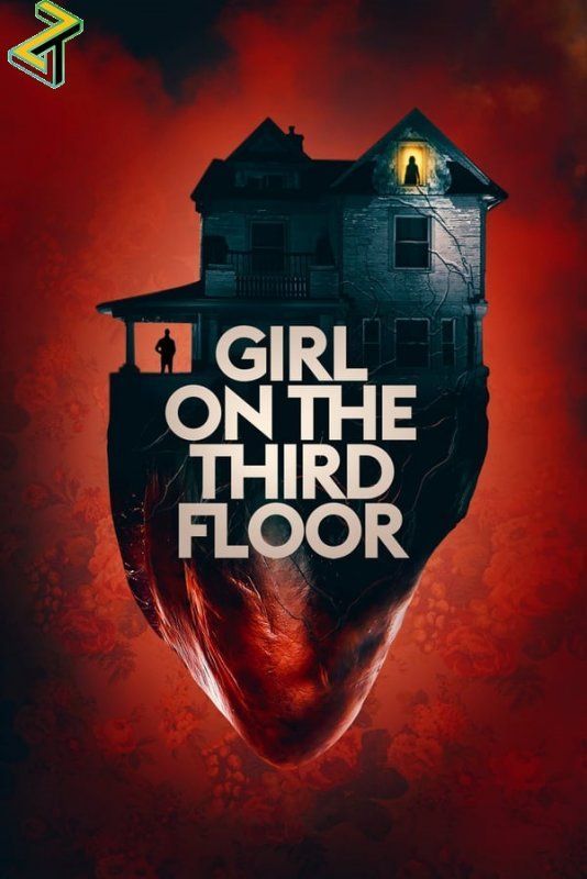 Affiche du film Girl on the Third Floor (2019) de Travis Stevens. Voir Girl on the Third Floor en streaming / torrent sur meilleurs-films.fr