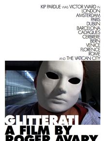 Affiche du film Glitterati (2004) de Roger Avary. Voir Glitterati en streaming / torrent sur meilleurs-films.fr