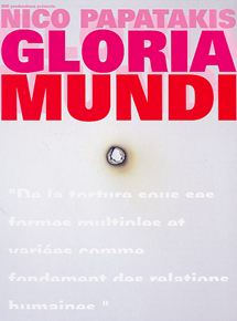 Affiche du film Gloria mundi (2005) de Nico Papatakis Affiche du film Gloria mundi (2005) de Nico Papatakis. Voir Gloria mundi en streaming / torrent sur meilleurs-films.fr