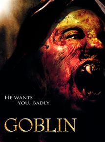 Affiche du film Goblin (2010) de Jeffery Scott Lando Affiche du film Goblin (2010) de Jeffery Scott Lando. Voir Goblin en streaming / torrent sur meilleurs-films.fr
