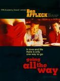 Affiche du film Going All the Way (1997) de Mark Pellington. Voir Going All the Way en streaming / torrent sur meilleurs-films.fr