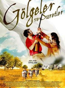 Affiche du film Gölgeler ve Suretler (2010) de Dervi? Zaim. Voir Gölgeler ve Suretler en streaming / torrent sur meilleurs-films.fr