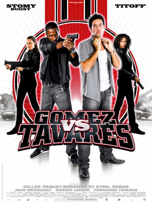 Affiche du film Gomez VS Tavarès (2006) de Cyril Sebas. Voir Gomez VS Tavarès en streaming / torrent sur meilleurs-films.fr
