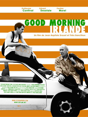 Affiche du court métrage Good Morning Irlande (2012) de Jean-Baptiste Drouet. Voir Good Morning Irlande en streaming / torrent sur meilleurs-films.fr