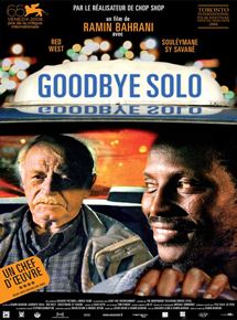 Affiche du film Goodbye Solo (2008) de Ramin Bahrani Affiche du film Goodbye Solo (2008) de Ramin Bahrani. Voir Goodbye Solo en streaming / torrent sur meilleurs-films.fr