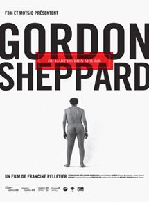 Affiche du film Gordon Sheppard or the Art of Dying well (2011) de Francine Pelletier Affiche du film Gordon Sheppard or the Art of Dying well (2011) de Francine Pelletier. Voir Gordon Sheppard or the Art of Dying well en streaming / torrent sur meilleurs-films.fr