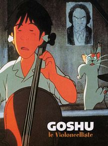 Affiche du film Goshu le violoncelliste (1981) de Isao Takahata. Voir Goshu le violoncelliste en streaming / torrent sur meilleurs-films.fr
