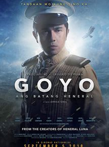 Affiche du film Goyo: Ang Batang Heneral (2018) de Jerrold Tarog Affiche du film Goyo: Ang Batang Heneral (2018) de Jerrold Tarog. Voir Goyo: Ang Batang Heneral en streaming / torrent sur meilleurs-films.fr