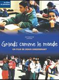 Affiche du film Grands comme le monde (1998) de Denis Gheerbrant Affiche du film Grands comme le monde (1998) de Denis Gheerbrant. Voir Grands comme le monde en streaming / torrent sur meilleurs-films.fr