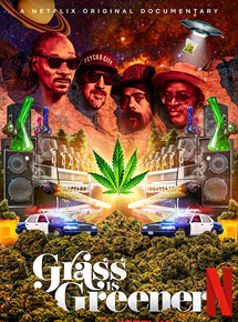 Affiche du film Grass is Greener (2019) de Fab 5 Freddy. Voir Grass is Greener en streaming / torrent sur meilleurs-films.fr