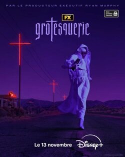 Affiche de la série Grotesquerie (2024) de Ryan Murphy.