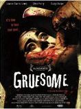 Affiche du film Gruesome (2006) de Jeff Crook,Josh Crook, Affiche du film Gruesome (2006) de Jeff Crook,Josh Crook,. Voir Gruesome en streaming / torrent sur meilleurs-films.fr