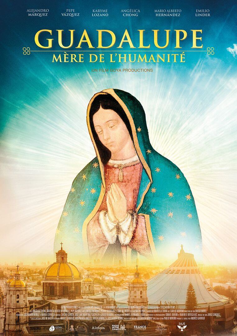 Affiche du film Guadalupe, Mère de l’humanité (2024) de Andrés Garrigó. Voir Guadalupe, Mère de l’humanité en streaming / torrent sur meilleurs-films.fr