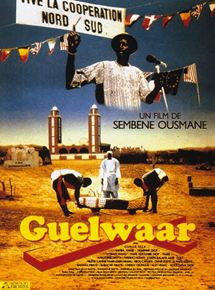 Affiche du film Guelwaar (1991) de Ousmane Sembene. Voir Guelwaar en streaming / torrent sur meilleurs-films.fr