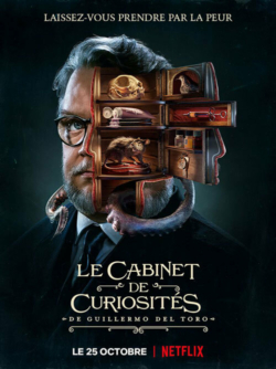 Affiche de la série Le Cabinet de curiosités de Guillermo del Toro (2022) de Guillermo del Toro.