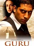 Affiche du film Guru (2007) de Mani Ratnam. Voir Guru en streaming / torrent sur meilleurs-films.fr