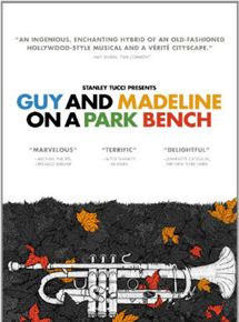 Affiche du film Guy and Madeline on a Park Bench (2009) de Damien Chazelle Affiche du film Guy and Madeline on a Park Bench (2009) de Damien Chazelle. Voir Guy and Madeline on a Park Bench en streaming / torrent sur meilleurs-films.fr