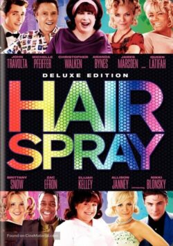 Affiche du film Hairspray (2007) de Adam Shankman.