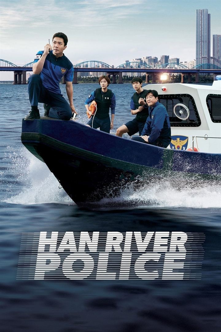Affiche de la série Han River Police (2023) de Sang-cheol Kim. Voir Han River Police en streaming / torrent sur meilleurs-films.fr
