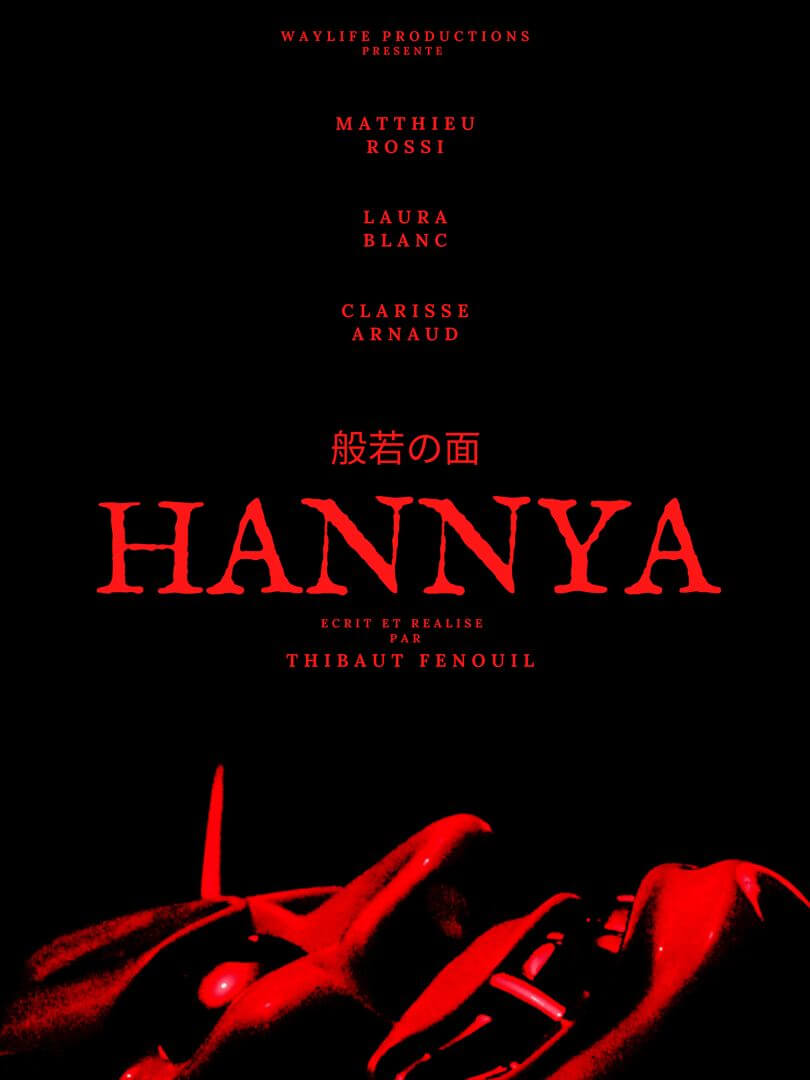 Affiche du court métrage Hannya (2025) de Thibaut Fenouil. Voir Hannya en streaming / torrent sur meilleurs-films.fr