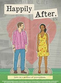 Affiche du film Happily After (2010) de John Klein. Voir Happily After en streaming / torrent sur meilleurs-films.fr