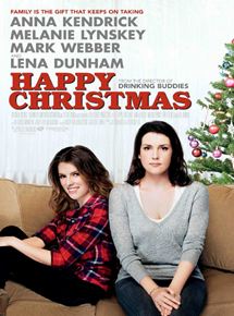 Affiche du film Happy Christmas (2014) de Joe Swanberg Affiche du film Happy Christmas (2014) de Joe Swanberg. Voir Happy Christmas en streaming / torrent sur meilleurs-films.fr