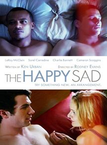 Affiche du film Happy Sad (2014) de Rodney Evans. Voir Happy Sad en streaming / torrent sur meilleurs-films.fr