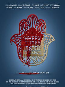 Affiche du film Happy Times (2019) de Michael Mayer Affiche du film Happy Times (2019) de Michael Mayer. Voir Happy Times en streaming / torrent sur meilleurs-films.fr