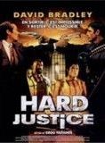 Affiche du film Hard Justice (1995) de Greg Yaitanes. Voir Hard Justice en streaming / torrent sur meilleurs-films.fr