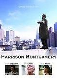 Affiche du film Harrison Montgomery (2008) de Daniel Davila. Voir Harrison Montgomery en streaming / torrent sur meilleurs-films.fr