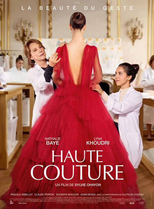 Affiche du film Haute couture (2021) de Sylvie Ohayon Affiche du film Haute couture (2021) de Sylvie Ohayon. Voir Haute couture en streaming / torrent sur meilleurs-films.fr