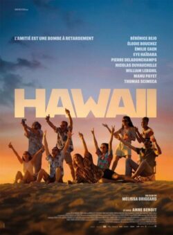 Affiche du film Hawaii (2023) de Melissa Drigeard.