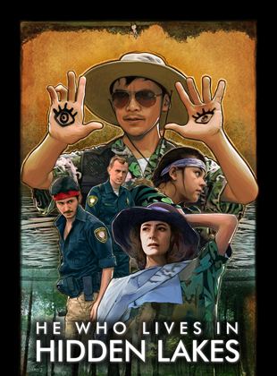 Affiche du film He Who Lives In Hidden Lakes (2021) de Zach Lona. Voir He Who Lives In Hidden Lakes en streaming / torrent sur meilleurs-films.fr