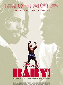 Affiche du film Heart, Baby! (2017) de Angela Shelton Affiche du film Heart, Baby! (2017) de Angela Shelton. Voir Heart, Baby! en streaming / torrent sur meilleurs-films.fr