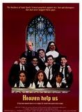 Affiche du film Heaven Help Us (1985) de Michael Dinner. Voir Heaven Help Us en streaming / torrent sur meilleurs-films.fr