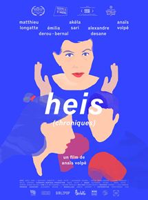 Affiche du film Heis (Chroniques) (2016) de Anaïs Volpé Affiche du film Heis (Chroniques) (2016) de Anaïs Volpé. Voir Heis (Chroniques) en streaming / torrent sur meilleurs-films.fr