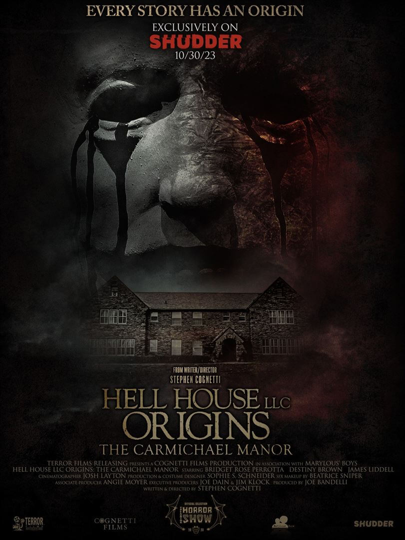 Affiche du film Hell House LLC Origins: The Carmichael Manor (2023) de Stephen Cognetti Affiche du film Hell House LLC Origins: The Carmichael Manor (2023) de Stephen Cognetti. Voir Hell House LLC Origins: The Carmichael Manor en streaming / torrent sur meilleurs-films.fr