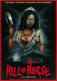 Affiche du film Hell Nurse (2022) de Bobby Blood Affiche du film Hell Nurse (2022) de Bobby Blood. Voir Hell Nurse en streaming / torrent sur meilleurs-films.fr