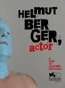 Affiche du film Helmut Berger, Actor (2016) de Andreas Horvath Affiche du film Helmut Berger, Actor (2016) de Andreas Horvath. Voir Helmut Berger, Actor en streaming / torrent sur meilleurs-films.fr