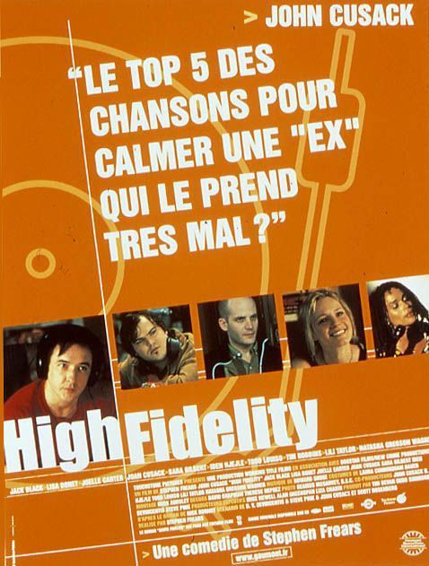 Affiche du film High Fidelity (2000) de Stephen Frears Affiche du film High Fidelity (2000) de Stephen Frears. Voir High Fidelity en streaming / torrent sur meilleurs-films.fr