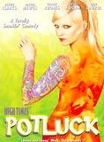 Affiche du film High Times Potluck (2002) de Alison Thompson Affiche du film High Times Potluck (2002) de Alison Thompson. Voir High Times Potluck en streaming / torrent sur meilleurs-films.fr