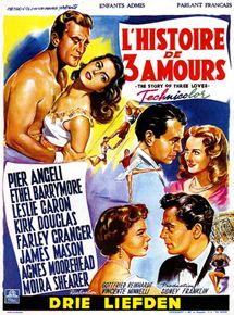 Affiche du film Histoire de trois amours (1953) de Gottfried Reinhardt. Voir Histoire de trois amours en streaming / torrent sur meilleurs-films.fr