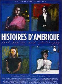 Affiche du film Histoires d’Amerique (1989) de Chantal Akerman Affiche du film Histoires d’Amerique (1989) de Chantal Akerman. Voir Histoires d’Amerique en streaming / torrent sur meilleurs-films.fr